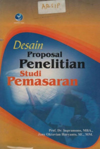 Desain Proposal Penelitian Studi Pemasaran