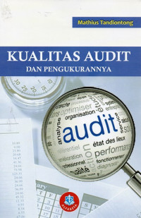 Kualitas Audit dan Pengukurannya