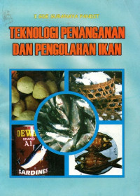 Teknologi Penanganan dan Pengolahan Ikan