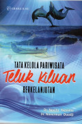 Tata Kelola Pariwisata Teluk Kiluan Berkelanjutan