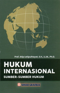 Hukum Internasional : Sumber - Sumber Hukum