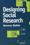 Designing Social Research : the Logic of Anticipation