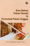 Ilmu Bahan Pakan Ternak & Formulasi Pakan Unggas