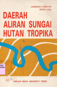 Daerah Aliran Sungai Hutan Tropika