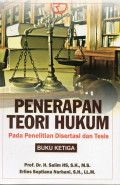 Penerapan Teori Hukum Pada Penelitian Disertasi dan Tesis: Buku Ketiga