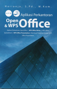 Aplikasi Perkantoran Open Office dan WPS Office