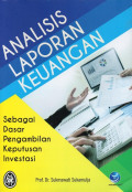 Analisis Laporan Keuangan Sebagai Dasar Pengambilan Keputusan Investasi