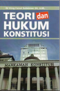 Teori dan Hukum Konstitusi