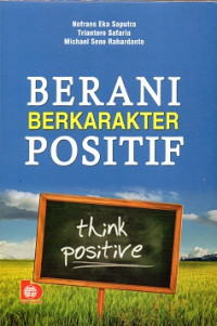 Berani Berkarakter Positif