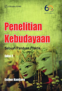 Penelitian Kebudayaan: Sebuah Panduan Praktis