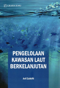 Pengelolaan Kawasan Laut Berkelanjutan