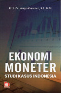 Ekonomi Moneter: Studi Kasus Indonesia