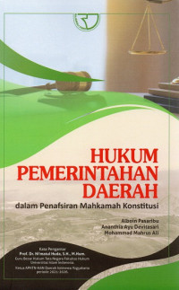 Hukum Pemerintahan Daerah dalam Penafsiran Mahkamah Konstitusi