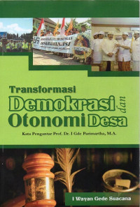 Transformasi Demokrasi dan Otonomi Daerah