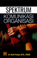 Spektrum Komunikasi Organisasi