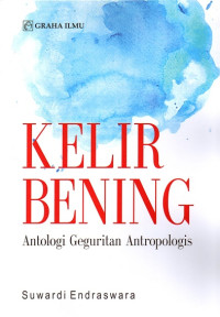 Kelir Bening: Antologi Geguritan Antropologis