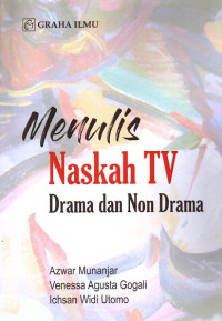 Menulis Naskah TV Drama dan Non Drama