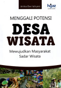 Menggali Potensi Desa Wisata: Mewujudkan Masyarakat Sadar Wisata