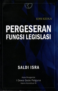 Pergeseran Fungsi Legislasi