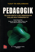 Pedagogik: Telaah Kritis Ilmu Pendidikan dalam Multiperspektif