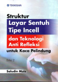 Struktur Layar Sentuh Tipe Incell dan Teknologi Anti Refleksi Untuk Kaca Pelindung