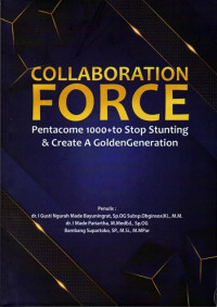 Collaboration Force Pentacome 1000+ to Stop Stunting & Create A GoldenGeneration