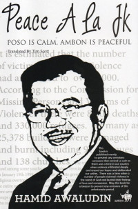 Peace Ala JK Poso is Calm, Ambon is Peacefull