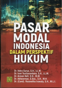 Pasar Modal Indonesia Dalam Perspektif Hukum