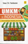 UMKM di Indonesia Perkembangan, Kendala, dan Tantangan