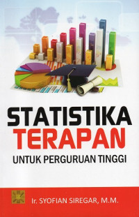 Statistika Terapan untuk Perguruan Tinggi