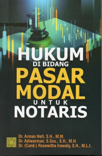 Hukum di Bidang Pasar Modal untuk Notaris