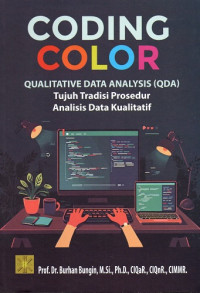 Coding Color Qualitative Data Analysis (QDA): Tujuh Tradisi Prosedur Analisis Data Kualitatif