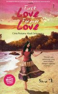 First Love Forever Love: Cinta Pertama Abadi Selamanya