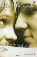 God-Shaped Hole: Kekasih Idaman