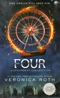 Four: A Divergent Collection