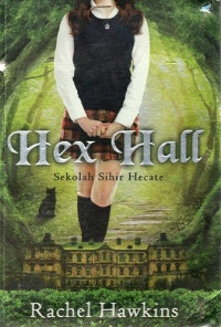 Hex Hall: Sekolah Sihir Hecate