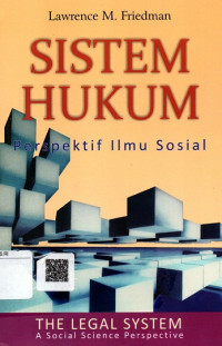 Sistem Hukum: Perspektif Ilmu Sosial