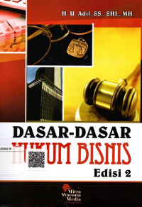 Dasar-Dasar Hukum Bisnis