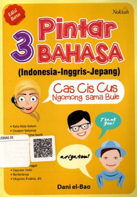 Pintar 3 Bahasa (Indonesia-Inggris-Jepang)