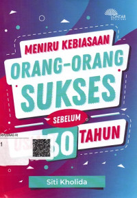 Meniru Kebiasaan Orang-Orang Sukses Sebelum Usia 30 Tahun