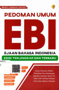 Pedoman Umum EBI Ejaan Bahasa Indonesia Edisi Terlengkap dan Terbaru