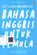 Let's Talk and Practice Bahasa Inggris Untuk Pemula