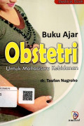 Buku Ajar Obstetri Untuk Mahasiswa Kebidanan