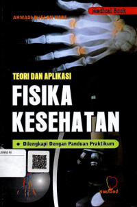 Teori dan Aplikasi Fisika Kesehatan