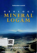 Geologi Mineral Logam untuk Explorer Muda