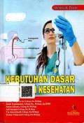 Kebutuhan Dasar Fisiologi Kesehatan