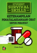 Keterampilan Penatalaksanaan Obat untuk Perawat