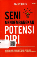 Seni Mengembangkan Potensi Diri