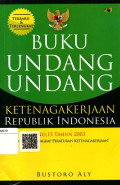 Buku Undang Undang Ketenagakerjaan Republik Indonesia