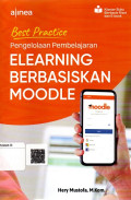 Best Practice Pengelolaan Pembelajaran Elearning Berbasiskan Moodle